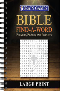 Brain Games - Bible Find a Word: Parables, Prayers, and Prophets - Large Print