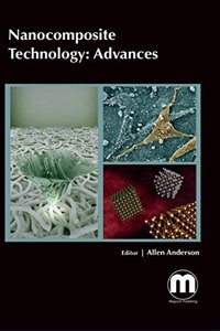 NANOCOMPOSITE TECHNOLOGY ADVANCES (HB 2016)