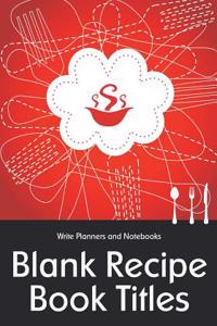 Blank Recipe Book Titles