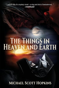 Things in Heaven and Earth