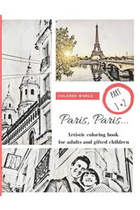 Paris, Paris... part 1 + 2