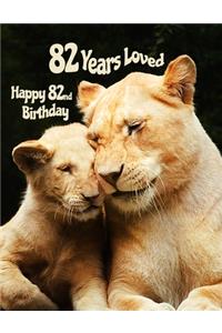 Happy 82nd Birthday