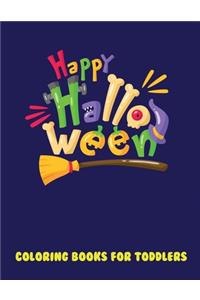 Happy Halloween Coloring Books For Toddlers