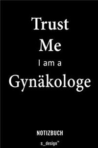 Notizbuch für Gynäkologen / Gynäkologe / Gynäkologin