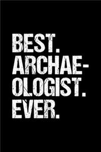 Best. Archaeologist. Ever.