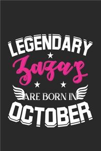Legendary Zaza's Are Born In October
