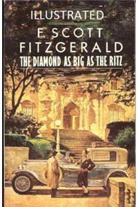 The Diamond as Big as the Ritz Illustrated