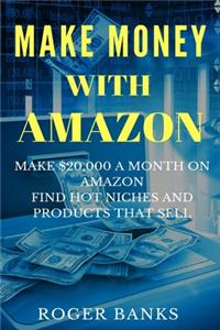 Make Money With Amazon