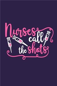 Nurses Call The Shots