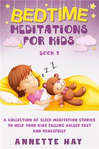 Bedtime Meditations For Kids