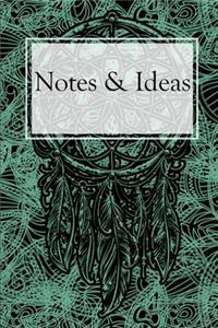 Notes & Ideas
