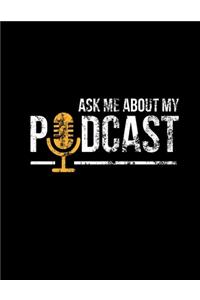 Ask Me About My Podcast