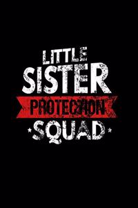 Little Sister Protection Squad