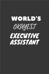 World's Okayest Executive Assistant Notebook