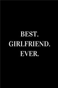 Best Girlfriend Ever