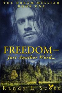 Freedom