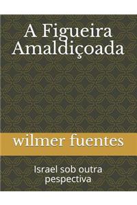 A Figueira Amaldiçoada