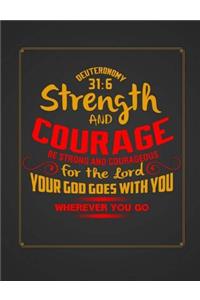 Be Strong & Courageous Christian Journal Notebook For Sermon Notes Bible Study