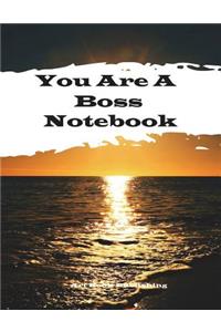 You Are a Boss Notebook
