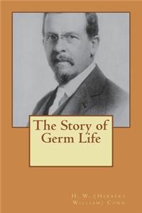 The Story of Germ Life