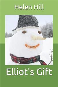 Elliot's Gift