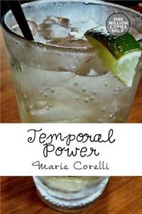 Temporal Power