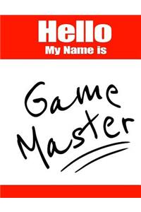 Hello My Name Is Game Master