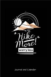 Hike More Worry Less