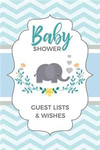 Baby Shower Guest Lists & Wishes