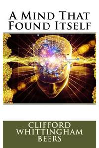 A Mind That Found Itself