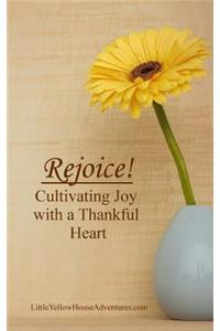 Rejoice!