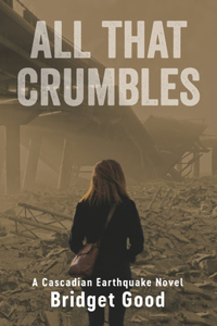 All That Crumbles