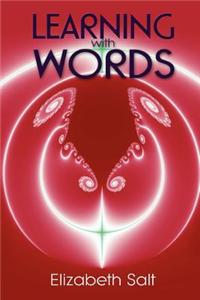 Learning With Words