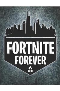 Fortnite Forever Journal Notebook: Medium College Ruled Notebook, 120 Page, Lined 8.5 X 11 in (21.59 X 27.94 CM)