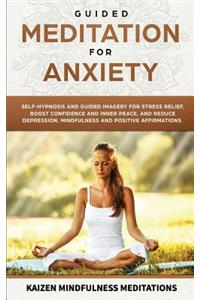 Guided Meditation for Anxiety