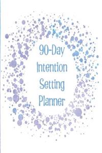 90-Day Intention Setting Planner
