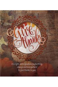 Give Thanks Thanksgiving Bulletin, Large (Pkg of 50)