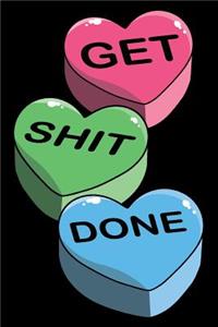 Get Shit Done