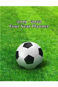 2019 - 2022 Four Year Planner: Soccer Ball on Field Cover - Includes Major U.S. Holidays and Sporting Events