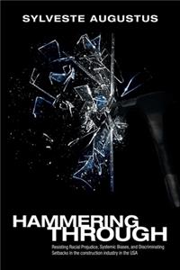 Hammering Through