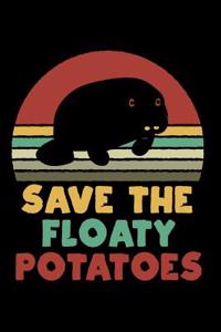 Save the Floaty Potatoes