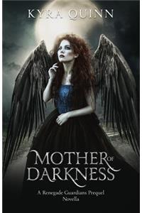 Mother of Darkness