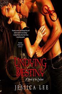 Undying Destiny Lib/E