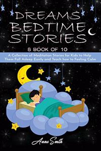 Dreams Bedtime Stories