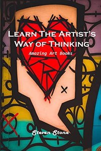 Learn the Artist's Way of Thinking