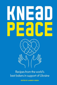 Knead Peace: Bake for Ukraine