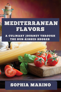 Mediterranean Flavors