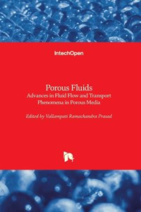 Porous Fluids