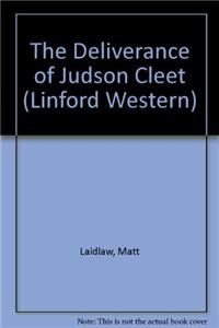 The Deliverance Of Judson Cleet