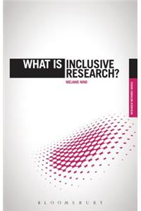 What Is Inclusive Research?